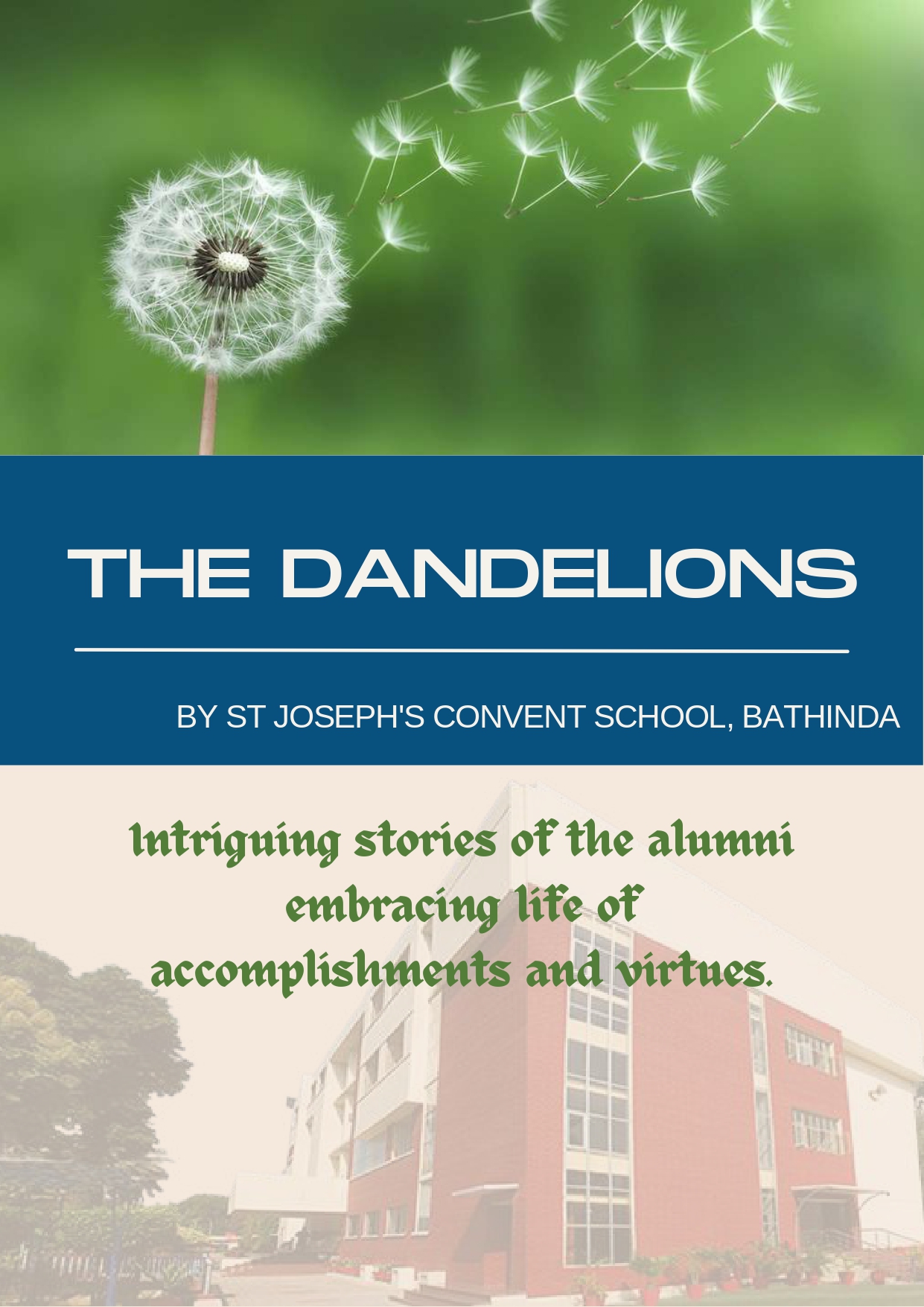The Dandelions - Alumni of SJCS